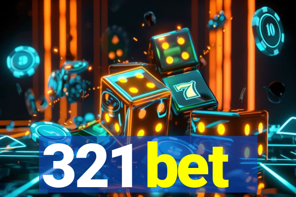 321 bet